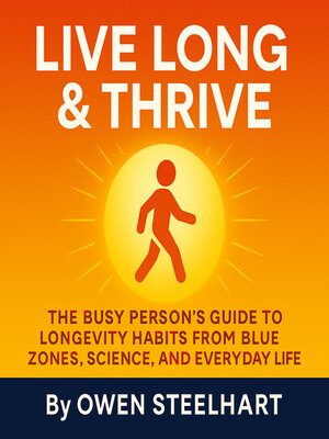 cover image of Live Long & Thrive